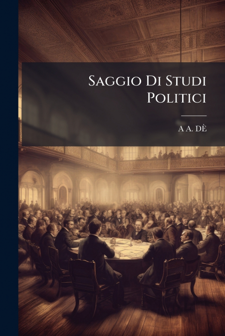 Saggio Di Studi Politici