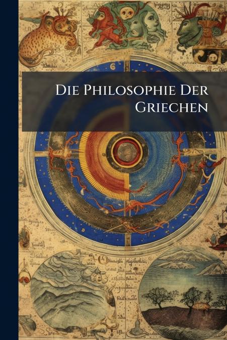 Die Philosophie Der Griechen