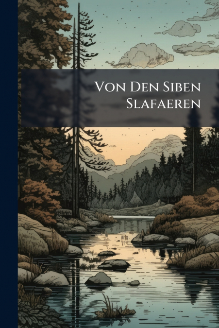 Von Den Siben Slafaeren