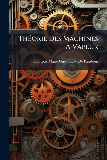 Théorie Des Machines À Vapeur