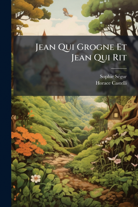 Jean Qui Grogne Et Jean Qui Rit