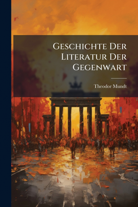 Geschichte Der Literatur Der Gegenwart