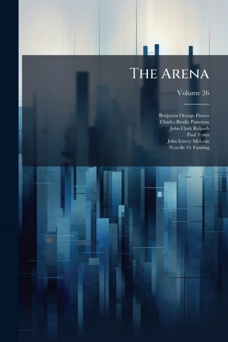 The Arena; Volume 26