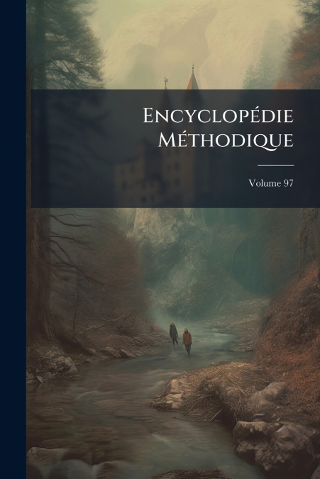 Encyclopédie Méthodique