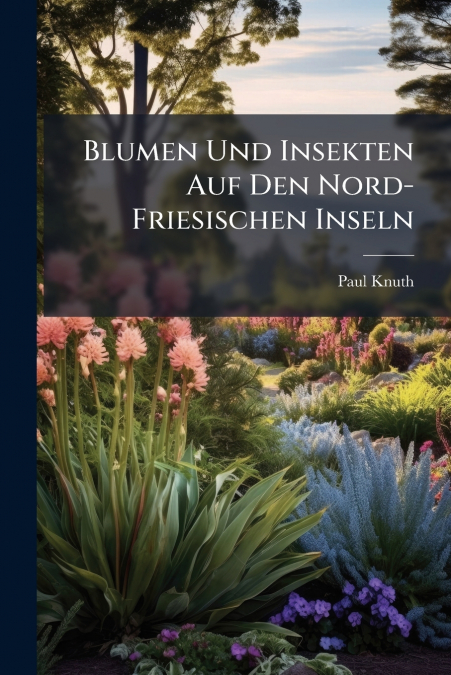 Blumen Und Insekten Auf Den Nord-Friesischen Inseln