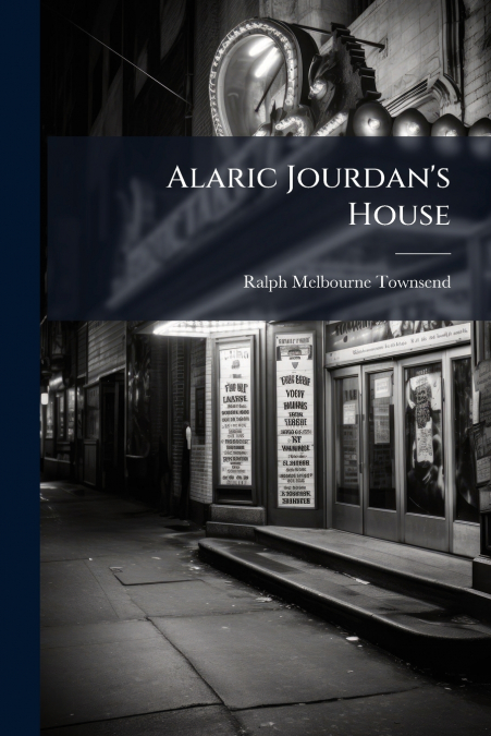 Alaric Jourdan’s House