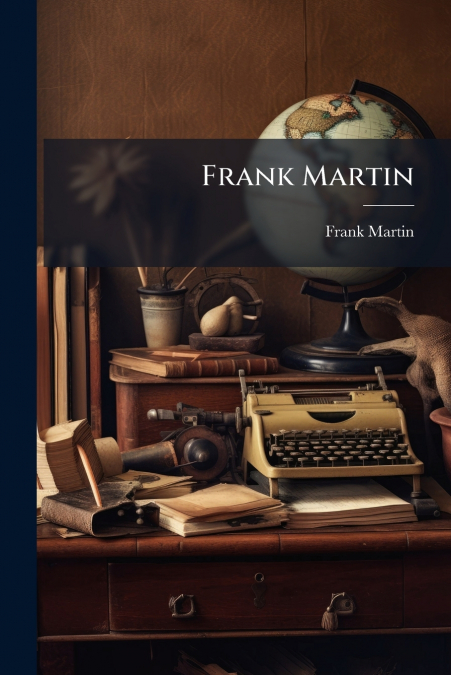 Frank Martin