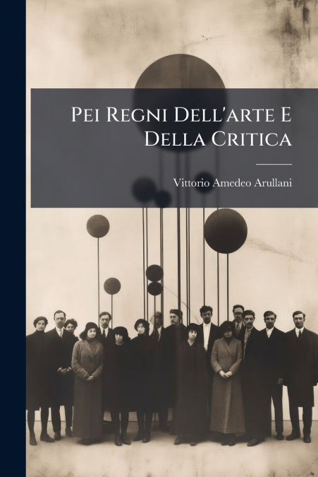 Pei Regni Dell’arte E Della Critica