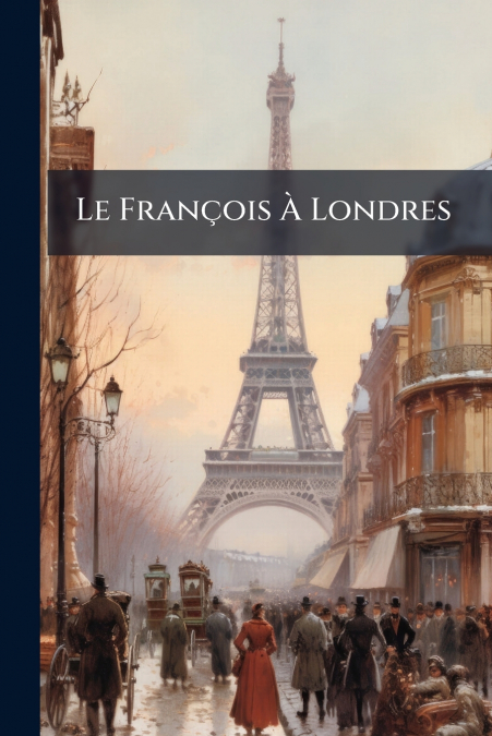 Le François À Londres