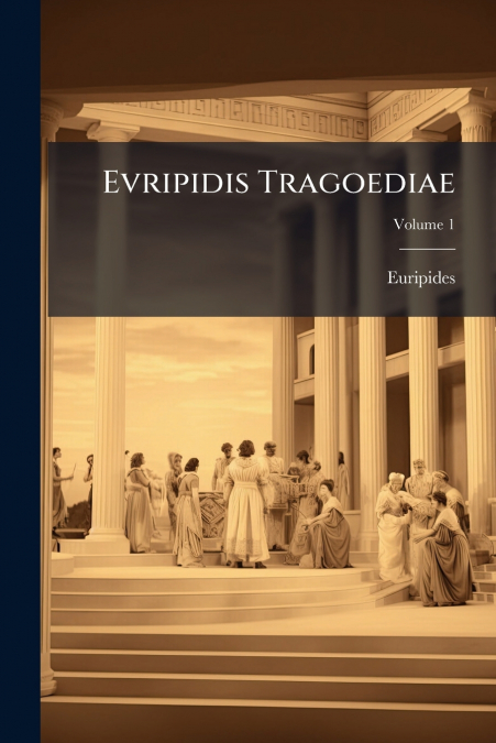 Evripidis Tragoediae