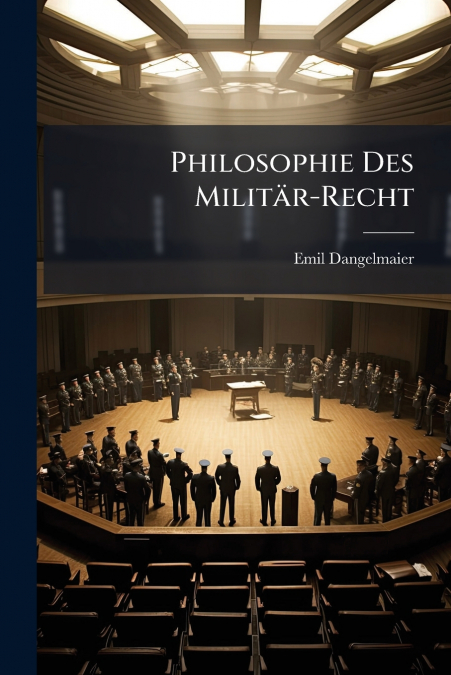 Philosophie Des Militär-Recht