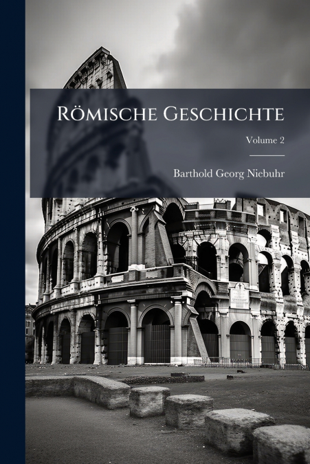 Römische Geschichte; Volume 2