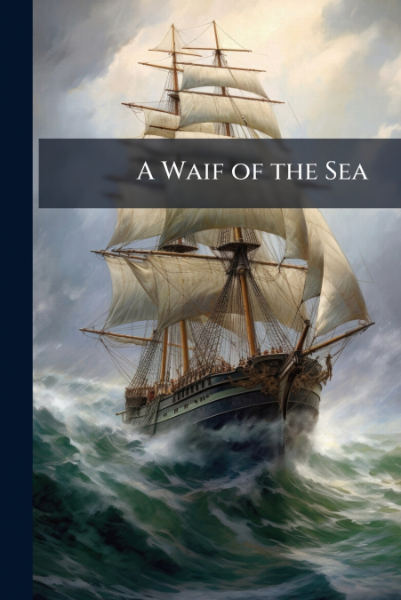 A Waif of the Sea