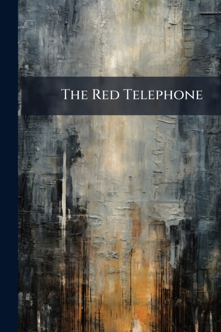 The Red Telephone