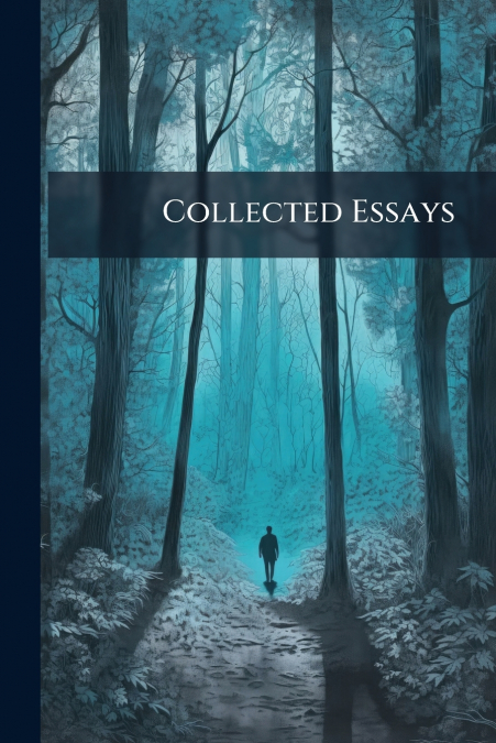 Collected Essays