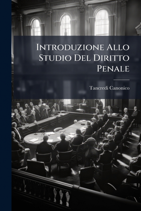 Introduzione Allo Studio Del Diritto Penale