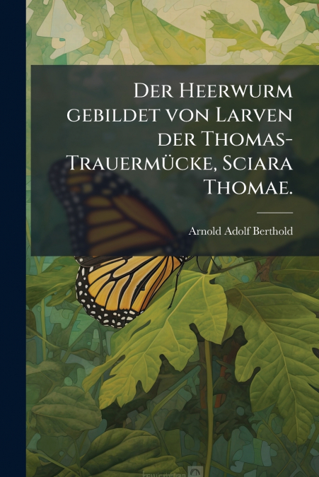Der Heerwurm gebildet von Larven der Thomas-Trauermücke, Sciara Thomae.