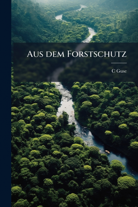Aus dem Forstschutz
