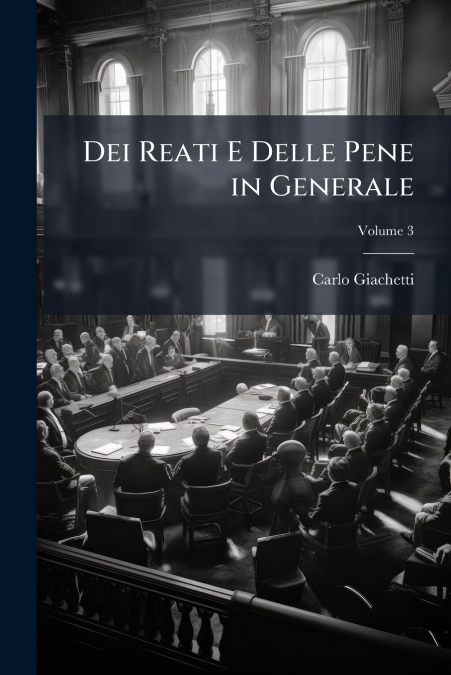Dei Reati E Delle Pene in Generale