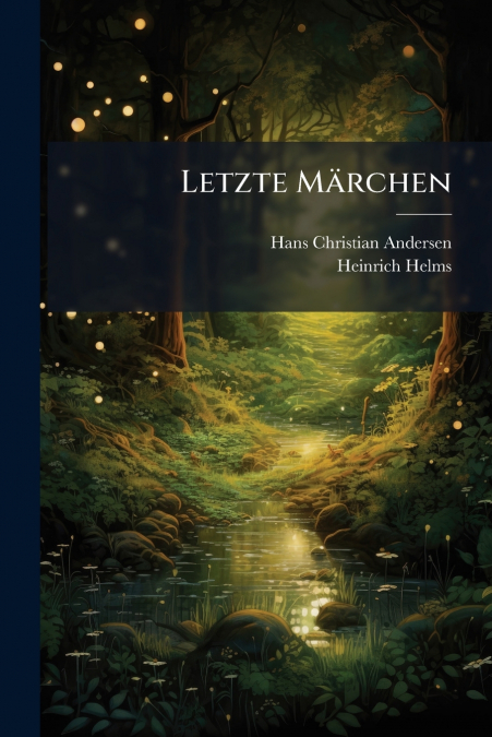 Letzte Märchen