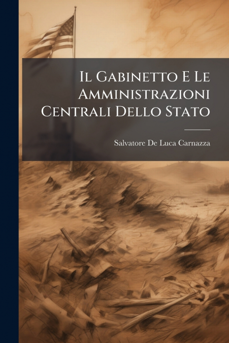 Il Gabinetto E Le Amministrazioni Centrali Dello Stato