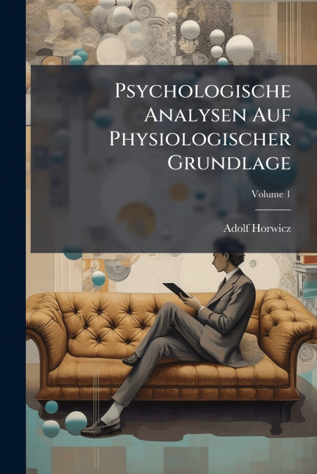 Psychologische Analysen Auf Physiologischer Grundlage