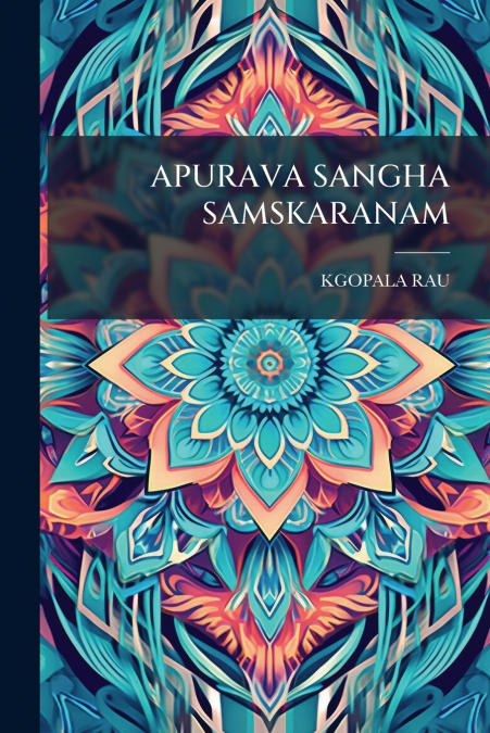 APURAVA SANGHA SAMSKARANAM