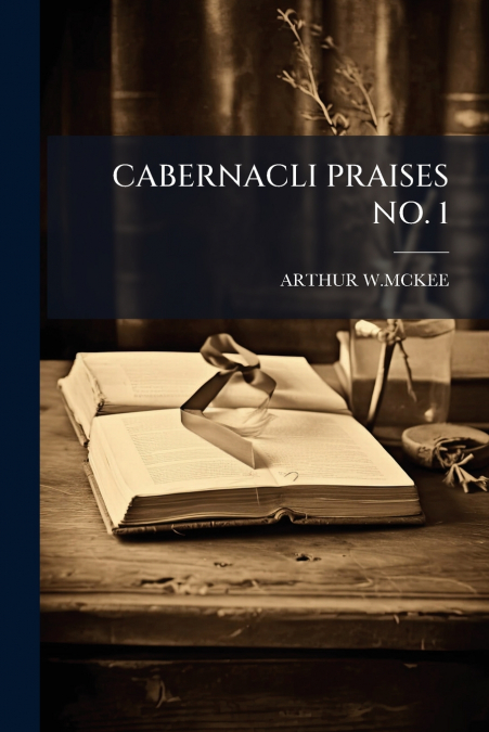 CABERNACLI PRAISES NO. 1