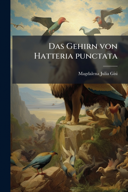 Das Gehirn von Hatteria punctata