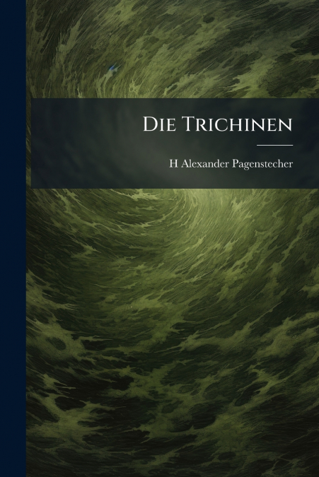 Die Trichinen