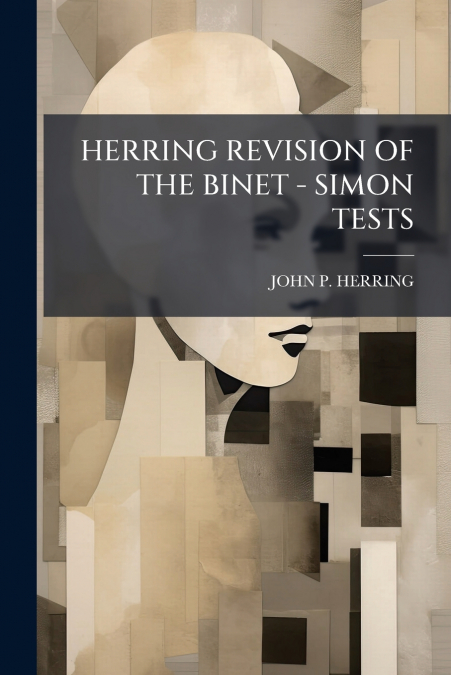 HERRING REVISION OF THE BINET - SIMON TESTS