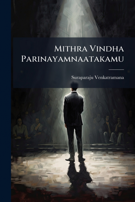 Mithra Vindha Parinayamnaatakamu