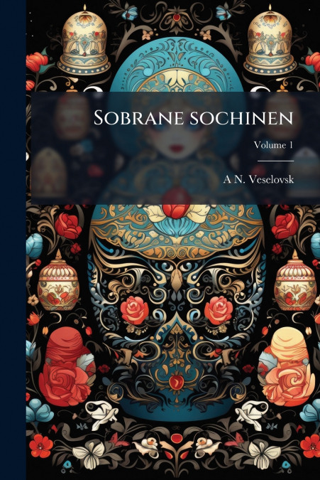 Sobrane sochinen; Volume 1