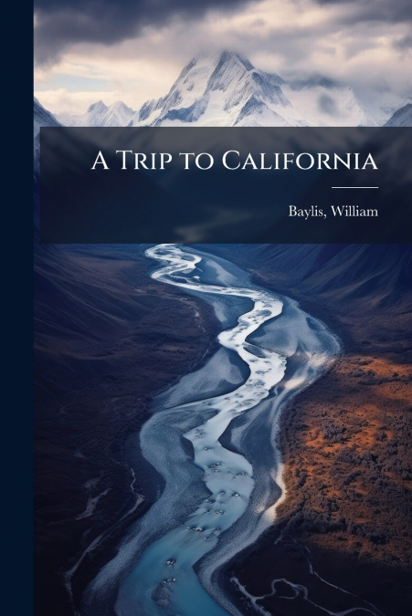 A Trip to California