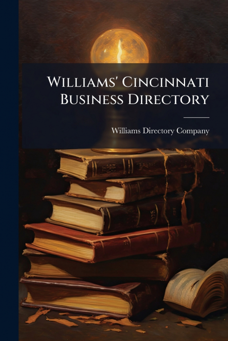 Williams’ Cincinnati Business Directory