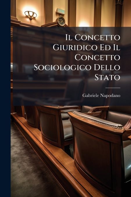 Il Concetto Giuridico Ed Il Concetto Sociologico Dello Stato