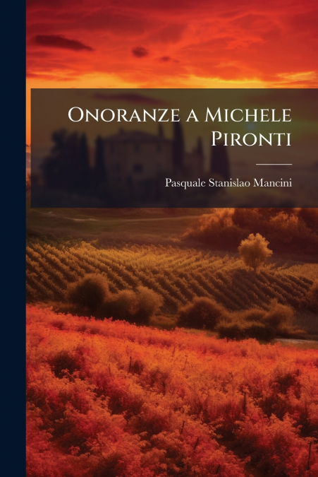Onoranze a Michele Pironti
