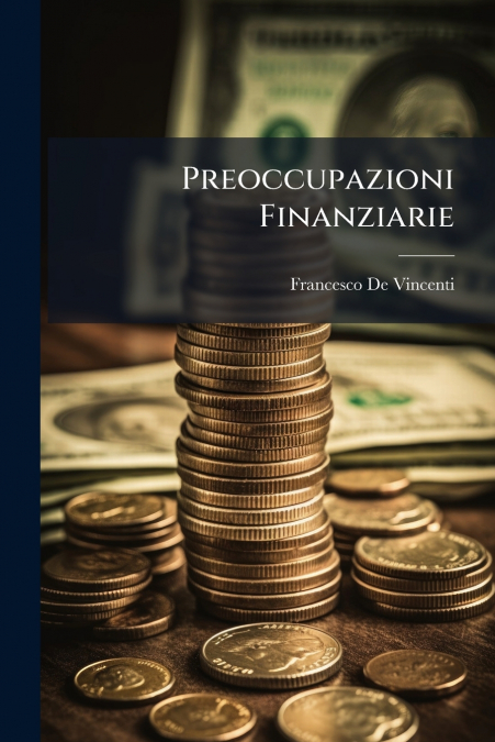 Preoccupazioni Finanziarie