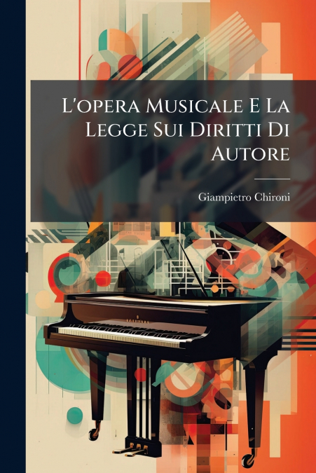 L’opera Musicale E La Legge Sui Diritti Di Autore