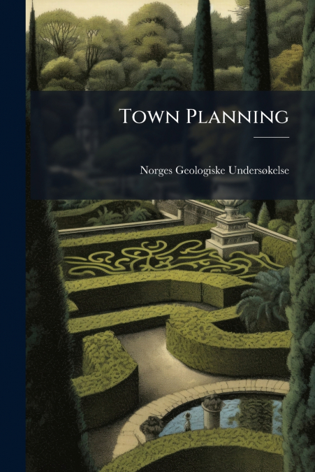 Town Planning