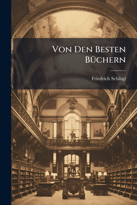 Von Den Besten Büchern