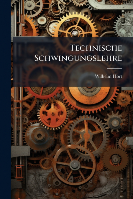 Technische Schwingungslehre