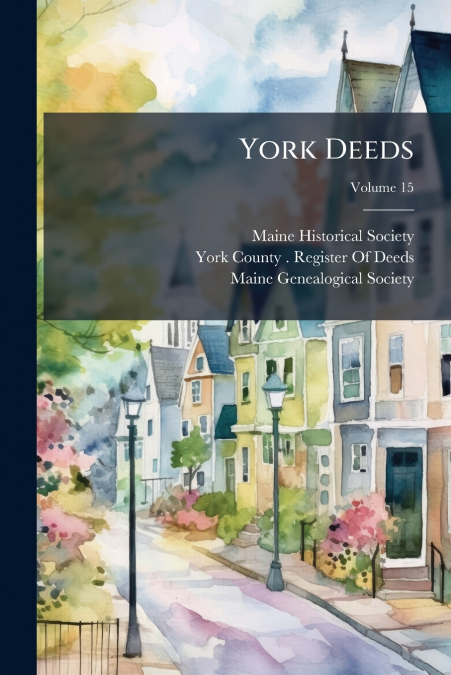 York Deeds; Volume 15