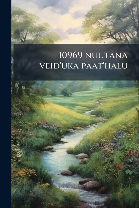 10969 nuutana veid’uka paat’halu
