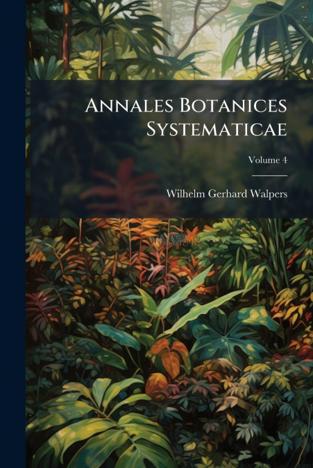 Annales Botanices Systematicae; Volume 4