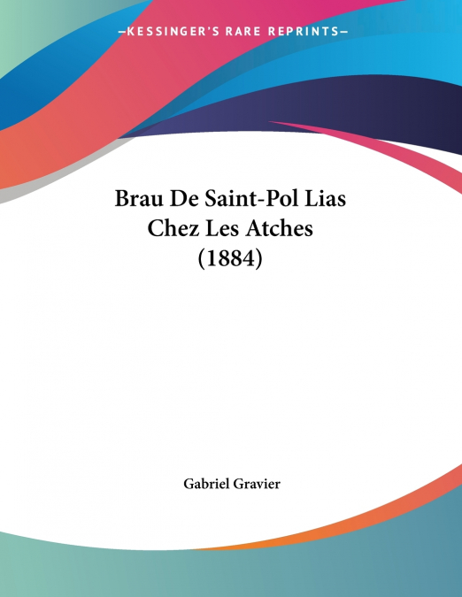 Brau De Saint-Pol Lias Chez Les Atches (1884)