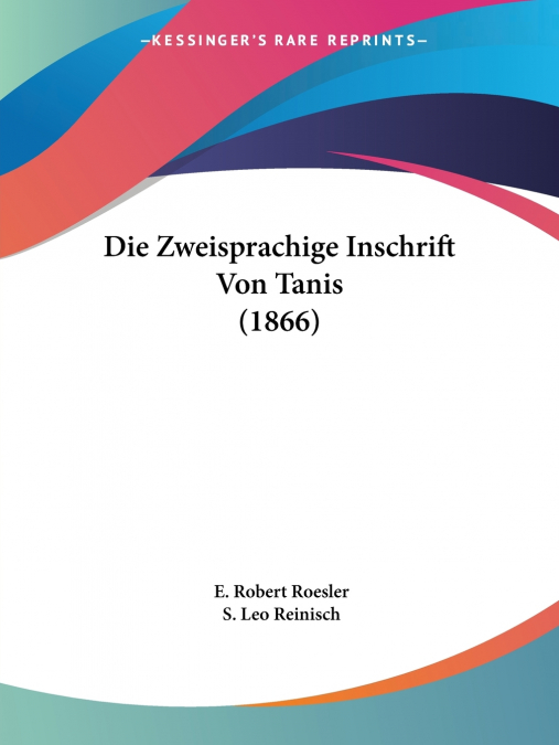 Die Zweisprachige Inschrift Von Tanis (1866)