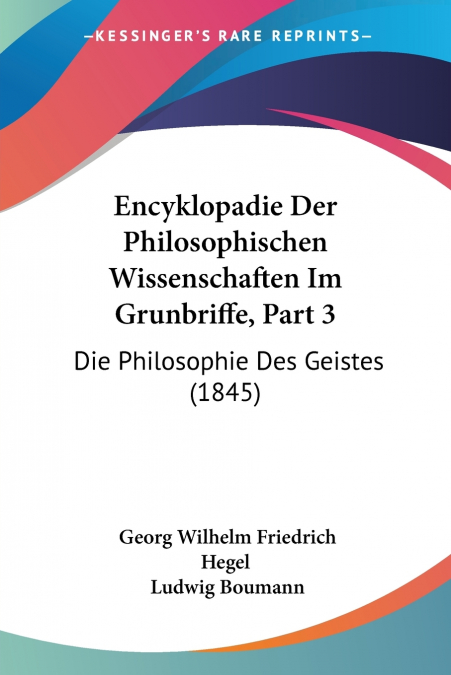 Encyklopadie Der Philosophischen Wissenschaften Im Grunbriffe, Part 3