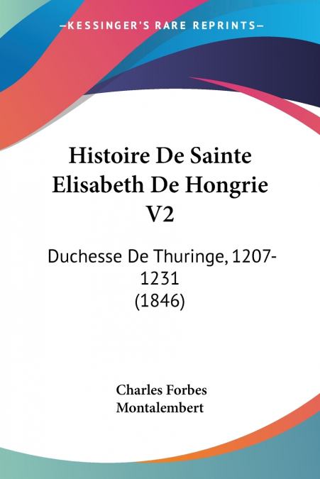 Histoire De Sainte Elisabeth De Hongrie V2