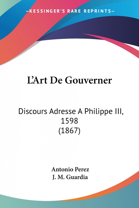 L’Art De Gouverner